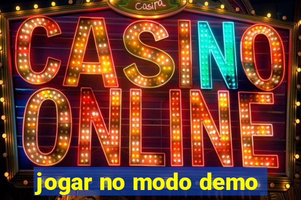 jogar no modo demo